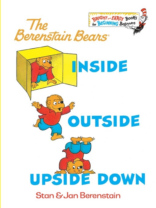 Stan Berenstain创作的The Berenstain Bears Inside Outside Upside Down作品的详细信息 - 需进入等候名单